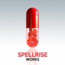 Spellrise - My Life Is Mine