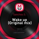 Sanches.S. - Wake up