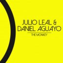 Julio Leal, Daniel Aguayo - The Monkey