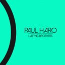 Paul Haro - Are You Satisfied