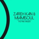 Zareh Kan, Miamisoul, Dani Sbert - The Pink Panzer