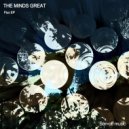 The Minds Great - Flux