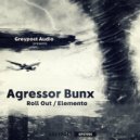 Agressor Bunx - Elemento
