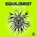 Equilibrist - She Is