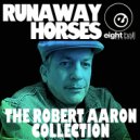 Robert Aaron - Always Say Ever