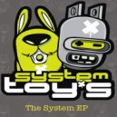 System Toys - Dance With You