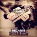 REZarin - I Got That