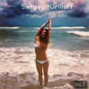 Sergey Kirilloff - Music Of The Soul