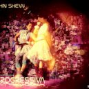 John Shew - Progressiva