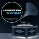 ALGORHYTHM - by DJ Xlr8 #10 Techno Edit