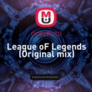 GOR2PUTO - League oF Legends