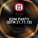 DJ VINI - EDM PARTY