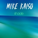 Mike Kaiso - Acid Laugh