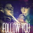 Emilixdj & Adina - Follow You (feat. Adina)