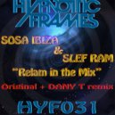 Sosa Ibiza & Slef Ram - Relam In The Mix