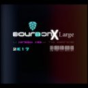 Eren Yılmaz a.k.a Deejay Noir - Bourbon XL U Know How To Dance 2k17