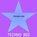 Techno Red - Rabid Cockroaches