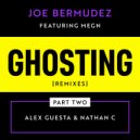 Joe Bermudez & Megn - Ghosting (feat. Megn)
