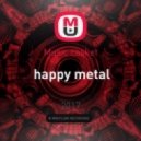 Music casket - happy metal