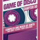 Dimta - Game of Disco #50 (Compiled and Mixed by Dimta)