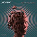 5entave - What You Think
