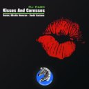 Dj Daro - Kisses And Caresses
