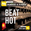 OGM909 & A-Kriv - Beat Hot