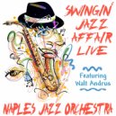 The Naples Jazz Orchestra - Street of Dreams