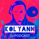 Kol'yann - DJ PODCAST 114
