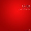 D-Tek - Psuh The Button