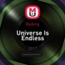 ReAmp - Universe Is Endless