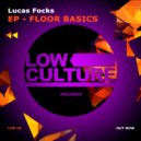 Lucas Focks - Floor Basics