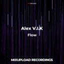 Alex V.I.K - Flow