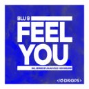 Blu 9 - Feel You
