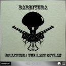 Barbitura - The Last Outlaw