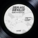 Dub Killer - Melancholy