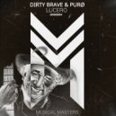 Dirty Brave & PURØ - Lucero