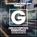 DJ Kristina Mailana - Tonight