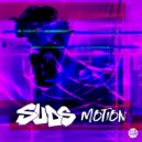 SuDs - Motion