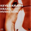 Keys N Krates & KRANE - Right Here