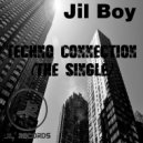 Jil Boy - Techno Connection