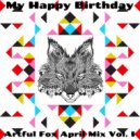 Artful Fox - April Mix Vol. I