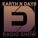 Earth n Days - Radio Show 005