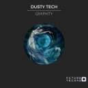 Dusty Tech - Graphity