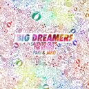 Paki & Jaro & The Kemist & Salento Guys - Big Dreamers