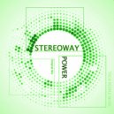 Stereoway - Power
