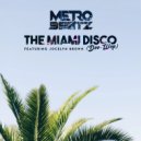 Metro Beatz & Jocelyn Brown - The Miami Disco (Doo-Wop) (feat. Jocelyn Brown)