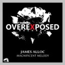 James Alloc - Magnificent Melody