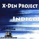 X-Den Project - Indigo