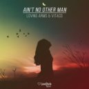 Loving Arms, Vitaco - Ain't No Other Man